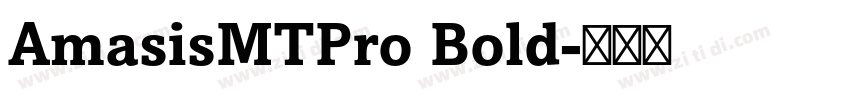 AmasisMTPro Bold字体转换